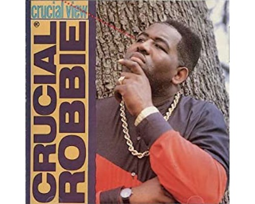 Crucial Robbie - Crucial View