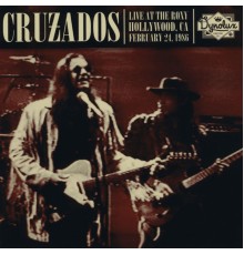 Cruzados - Live At the Roxy