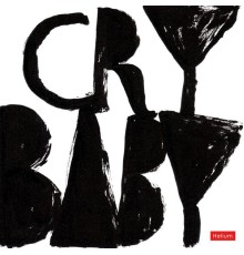 Crybaby - Crybaby