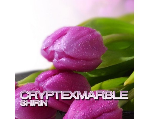 Cryptexmarble - Shirin