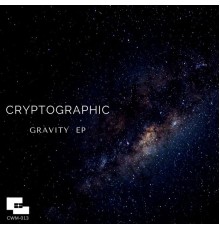 Cryptographic - Gravity EP