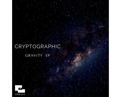 Cryptographic - Gravity EP