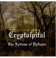 Cryptospital - The Epitome of Dystopia