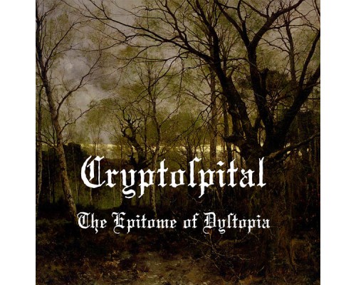 Cryptospital - The Epitome of Dystopia