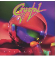 Crystal - Collection