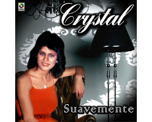 Crystal - Suavemente