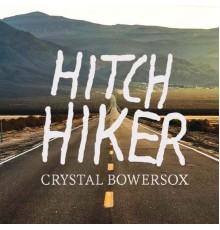 Crystal Bowersox - HitchHiker