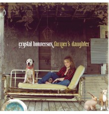 Crystal Bowersox - Farmer's Daughter