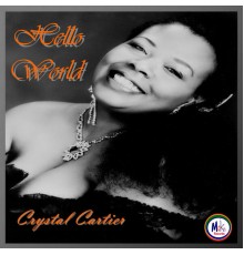 Crystal Cartier - Hello World