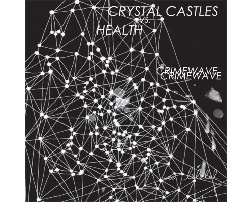 Crystal Castles - Crimewave