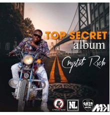 Crystal Rich - Top Secret