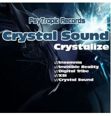 Crystal Sound - Crystalize