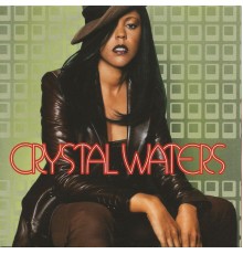 Crystal Waters - Crystal Waters