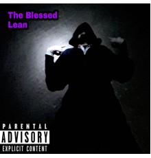 Crzfawkz - The Blessed Lean