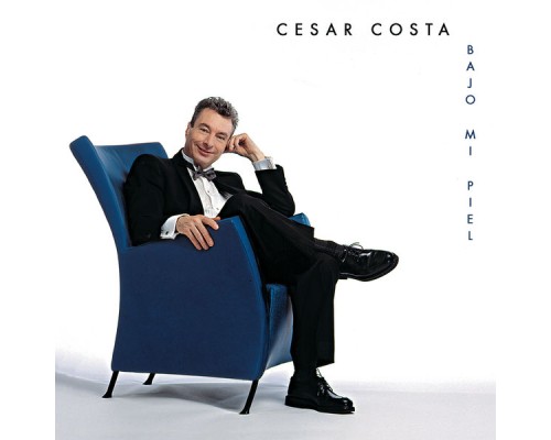 César Costa - Bajo Mi Piel