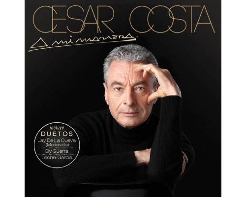 César Costa - A Mi Manera