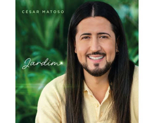 César Matoso - Jardim