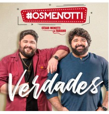 César Menotti & Fabiano - Verdades