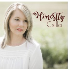 Csilla - Honestly