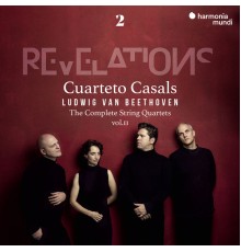 Cuarteto Casals - Beethoven: Revelations, 2