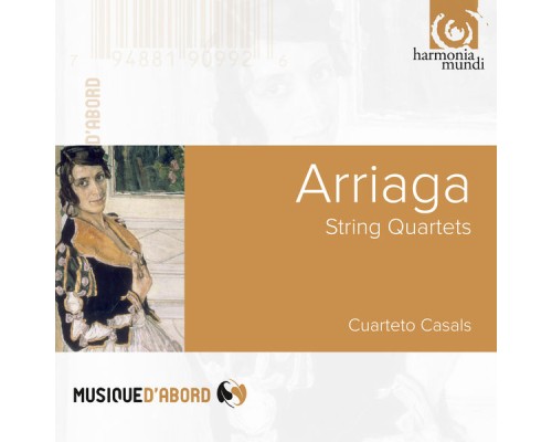 Cuarteto Casals - Arriaga: String Quartets