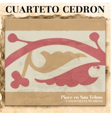 Cuarteto Cedron - Piove en San Telmo