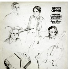 Cuarteto Cedron - Chansons traditionnelles d'Argentine