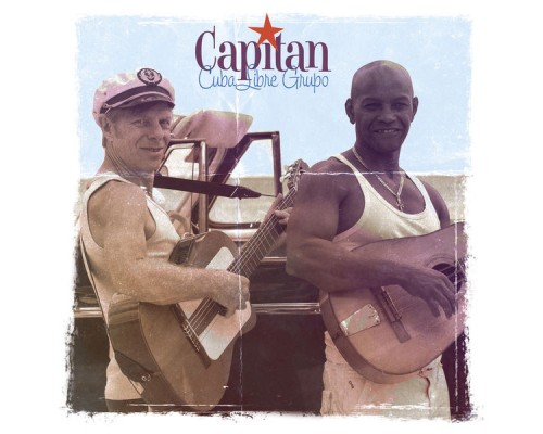 Cuba Libre Grupo - Capitan