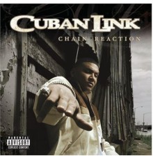 Cuban Link - Chain Reaction