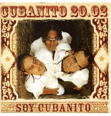 Cubanito 20.02 - Soy Cubanito