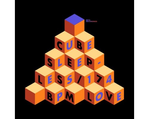 Cube - 174 BPM Love