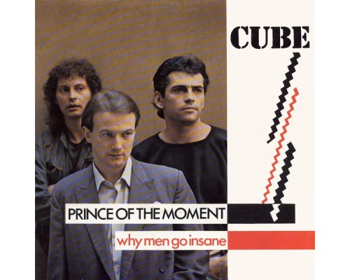 Cube - Prince of the Moment