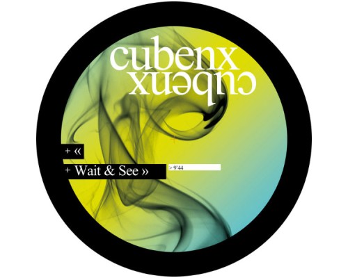 Cubenx - Wait & See