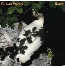 Cucina Povera - Tuhka