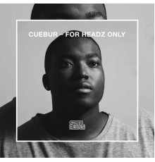 Cuebur - For Headz Only