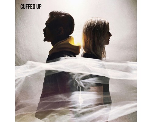 Cuffed Up - Cuffed Up