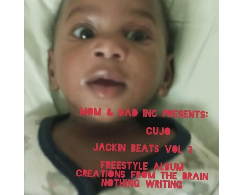 Cujo - Jackin' Beats, Vol. 3