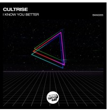 Cultrise - I Know You Better