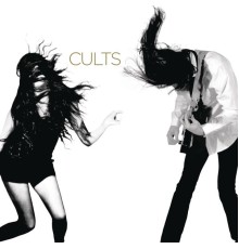 Cults - Cults