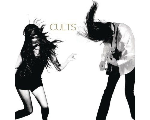 Cults - Cults