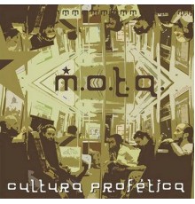 Cultura Profetica - M. O. T. A.