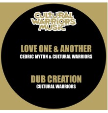 Cultural Warriors, Cedric Myton - Love One & Another