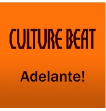 Culture Beat - Adelante!