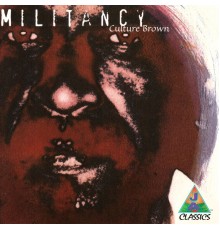 Culture Brown - Militancy