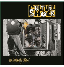 Culture Shock - The Humanity Show