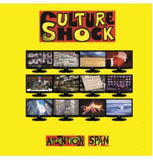 Culture Shock - Attention Span