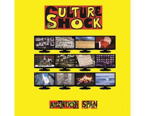 Culture Shock - Attention Span