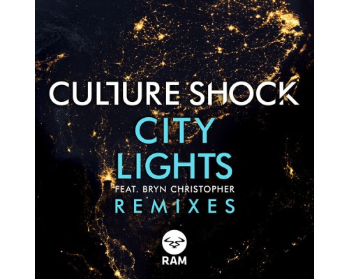 Culture Shock - City Lights (Remixes)