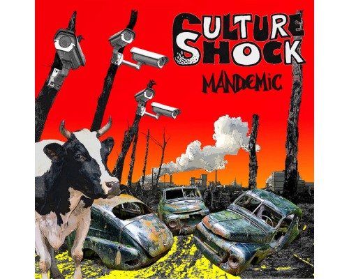 Culture Shock - Mandemic