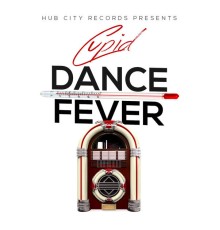 Cupid - Dance Fever